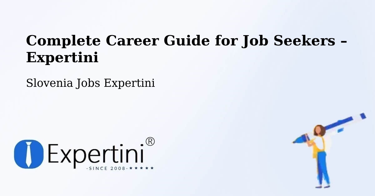 Career Guide for Job Seekers – Koper - Koper, Slovenia Jobs Expertini
