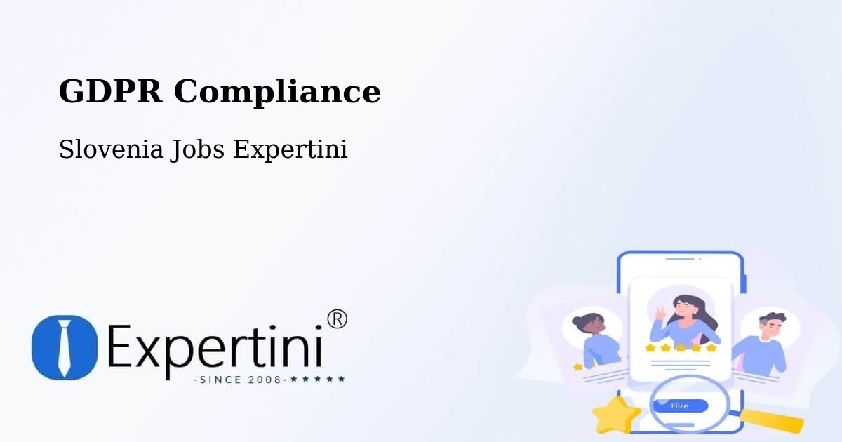 EU GDPR Compliance Statement – Koper - Slovenia Jobs Expertini